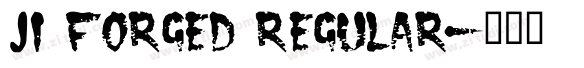 JI Forged Regular字体转换